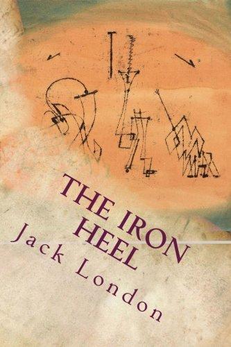 Jack London: The Iron Heel (2016)