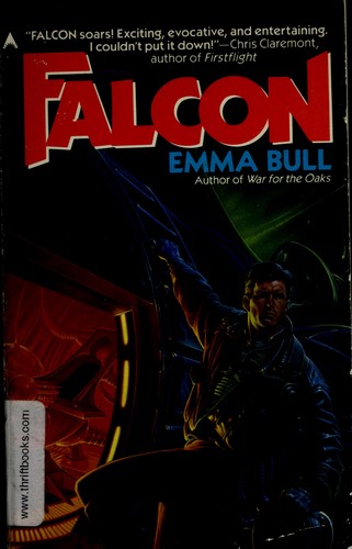 Emma Bull: Falcon (1989, Ace Books)