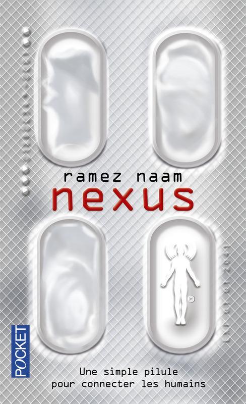 Ramez Naam: Nexus (French language, 2016)