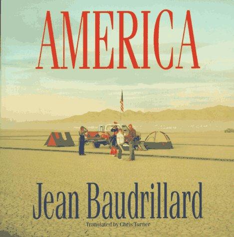 Jean Baudrillard: America (1989, Verso)