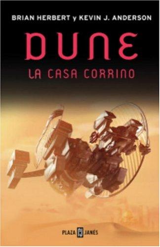 Brian Herbert, Kevin Anderson: Dune, la casa Corrino (Hardcover, Spanish language, 2003, Plaza y Janes)