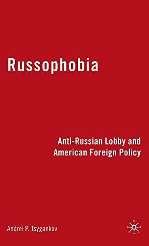 Andrei P. Tsygankov: Russophobia (2009)