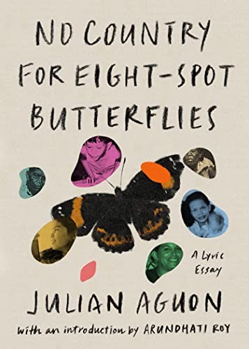No Country for Eight-Spot Butterflies (2022, Astra Publishing House, Astra House)