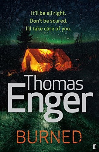 Thomas Enger: Burned (Hardcover, 2011, Faber & Faber)