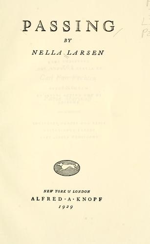 Nella Larsen: Passing (Hardcover, 1929, A. A. Knopf)