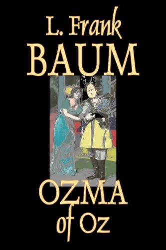 L. Frank Baum: Ozma of Oz (Paperback, 2007, Aegypan)