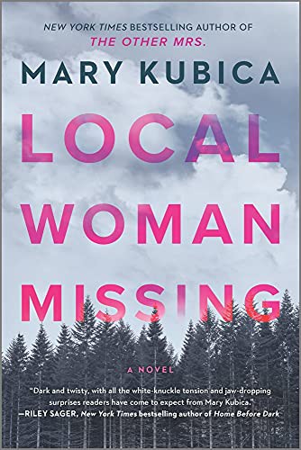 Local Woman Missing (Paperback, 2021, Park Row)
