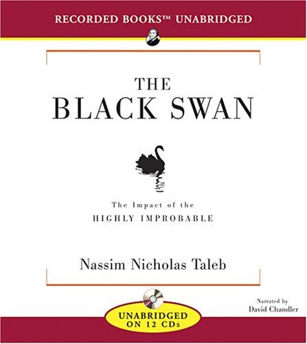Nassim Nicholas Taleb: The Black Swan (AudiobookFormat, 2007, Recorded Books)