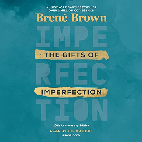 Brené Brown: The Gifts of Imperfection (AudiobookFormat, 2020, Random House Audio)