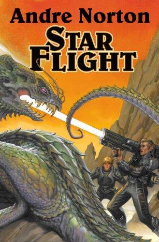 Andre Norton: Star Flight (Hardcover, Baen Books, Baen, Distributed by Simon & Schuster)