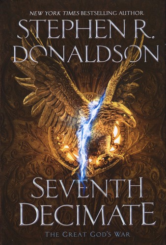 Stephen R. Donaldson: Seventh Decimate (Hardcover, 2017, Berkley)