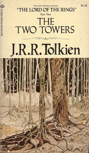 J.R.R. Tolkien: The Two Towers (Paperback, 1973, Ballantine Books)