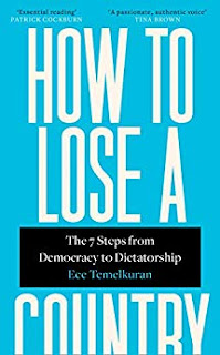 Ece Temelkuran: How to Lose a Country (EBook, 2019, Fourth Estate)