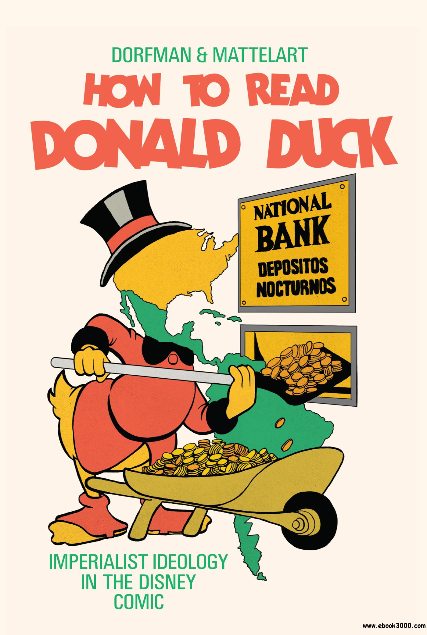 Ariel Dorfman, Armand Mattelart: How to Read Donald Duck (1984, International General)
