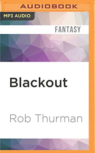 Rob Thurman, MacLeod Andrews: Blackout (AudiobookFormat, 2016, Audible Studios on Brilliance, Audible Studios on Brilliance Audio)