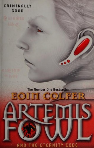 Eoin Colfer, Siân Melangell Dafydd: Artemis Fowl and the Eternity Code (Paperback, 2011, Puffin Books)