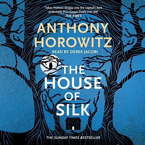 Anthony Horowitz: The House of Silk (AudiobookFormat, 2011, Orion Publishing Group Limited)