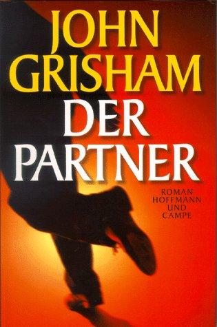 John Grisham: Der Partner. Sonderausgabe. (Hardcover, German language, 2000, Hoffmann & Campe)