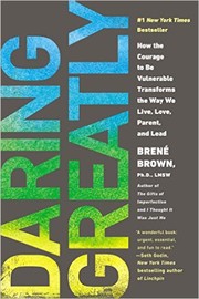 Brené Brown: Daring Greatly (2012, Gotham Books)