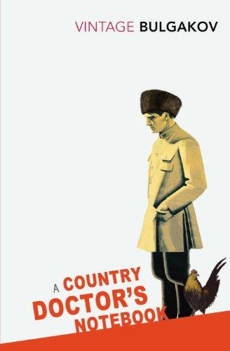 Михаил Афанасьевич Булгаков: A Country Doctor's Notebook (Vintage Classics) (2010, Vintage Classics)