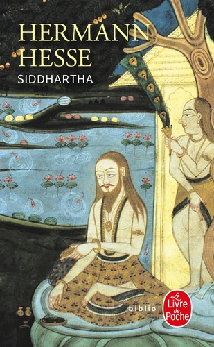 Hermann Hesse: Siddhartha (French language, 2021, Le Livre de Poche)