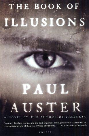 Paul Auster: The Book of Illusions (Paperback, 2003, Picador)