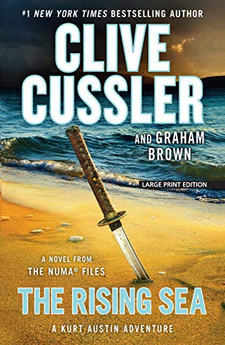 Clive Cussler, Graham Brown: The Rising Sea (Paperback, 2019, Large Print Press)