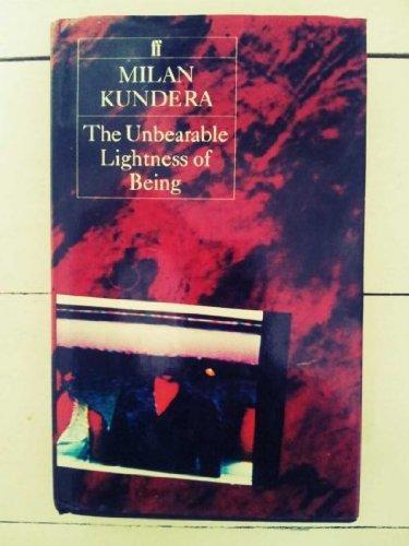 Milan Kundera: The unbearable lightness of being (1984, Faber and Faber)