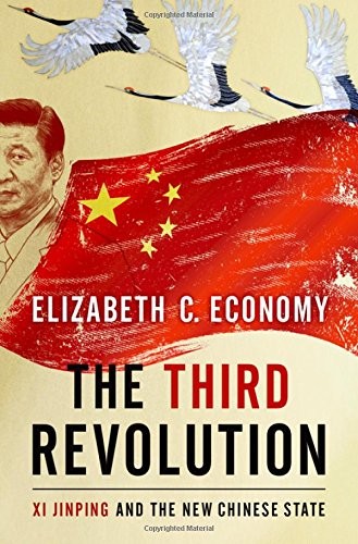 Elizabeth C. Economy: The Third Revolution (Hardcover, 2018, Oxford University Press)