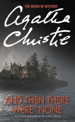 Agatha Christie: And Then There Were None (Paperback, 2011, William Morrow Paperbacks)