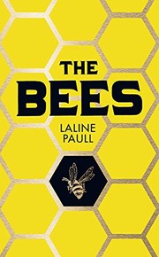 Laline Paull: The Bees (Paperback, 2015, Harper Perennial)