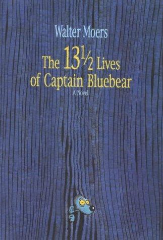 Walter Moers: The 13½ lives of Captain Bluebear (Hardcover, 2000, Secker & Warburg)