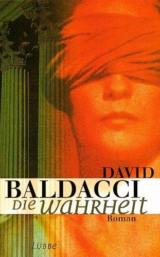 David Baldacci: Die Wahrheit (Hardcover, German language, 1999, Lübbe)