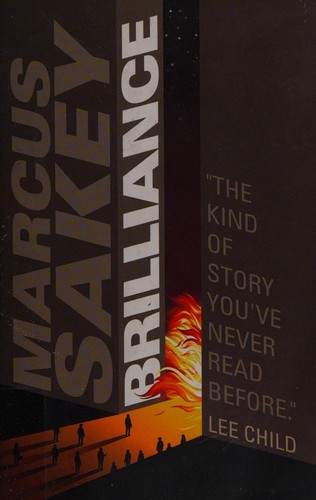 Marcus Sakey: Brilliance (Paperback, 2013, Thomas & Mercer)