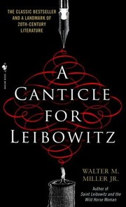 Walter M. Miller: A Canticle for Leibowitz (Hardcover, 1959, Bantam Dell)