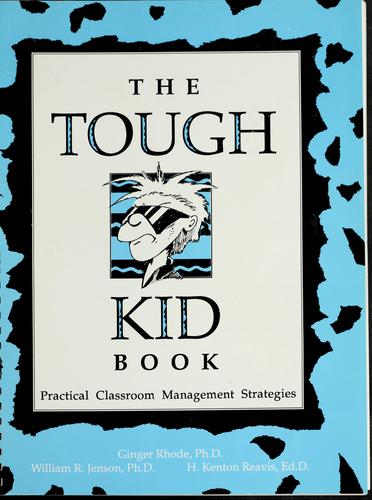 Ginger Rhode: The tough kid book (1993, Sopris West)