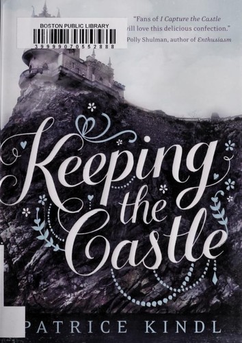 Patrice Kindl: Keeping the castle (2012, Viking Childrens Books)