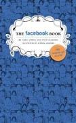 Greg Atwan, Evan Lushing, Greg Atwan: The Facebook Book (Paperback, 2008, Abrams Image)