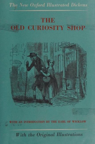 Charles Dickens: The old curiosity shop (1960, Oxford University Press)