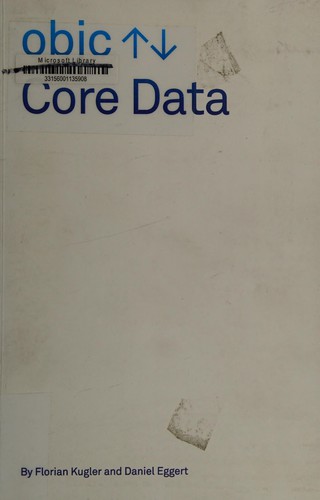 Core data (2015, CreateSpace Independent Publishing Platform)