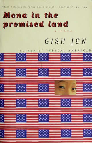 Gish Jen: Mona in the promised land (1997, Vintage)