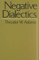 Theodor W. Adorno: Negative dialectics (1994, Continuum)