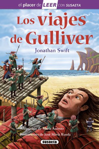 Jonathan Swift, José María Rueda: Los viajes de Gulliver (Hardcover, 2014, SUSAETA)