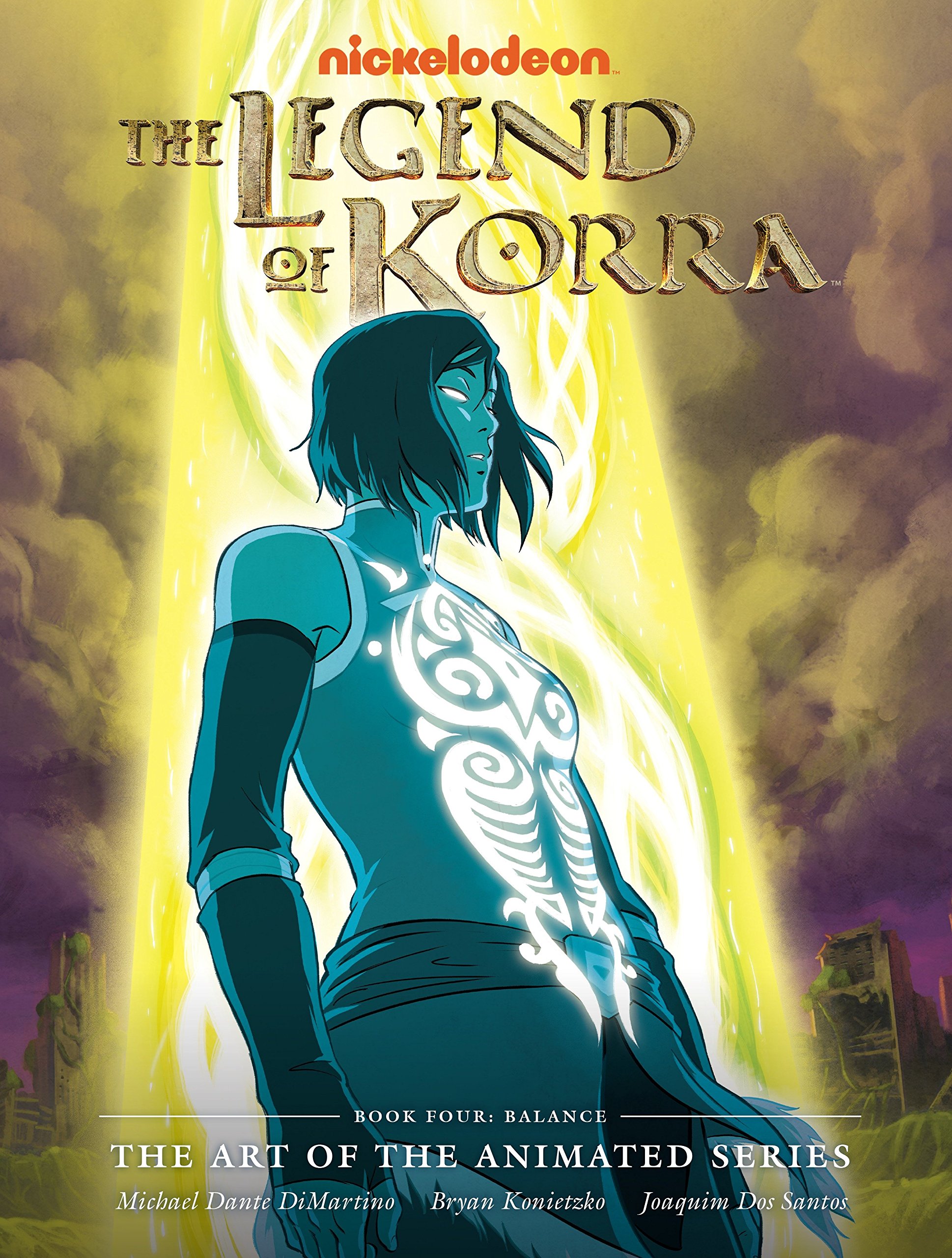 The Legend of Korra: The Art of the Animated Series Book Four - Balance (2015)