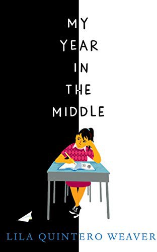 Lila Quintero Weaver, Almarie Guerra: My Year in the Middle (AudiobookFormat, 2018, Candlewick on Brilliance Audio)