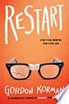 Gordon Korman: Restart (Hardcover, 2017, Scholastic Press)