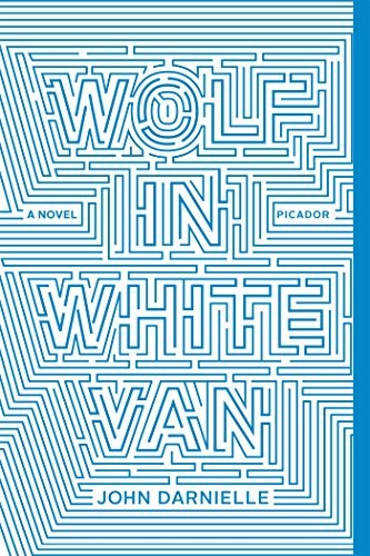 Wolf in White Van (Paperback, 2015, Picador USA, Picador)