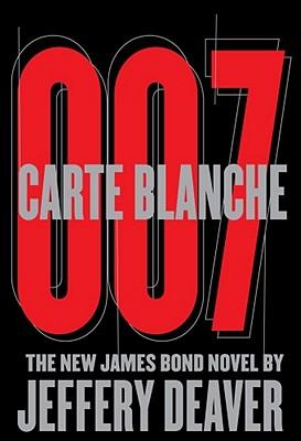 Jeffery Deaver: Carte Blanche (2011, Simon & Schuster)