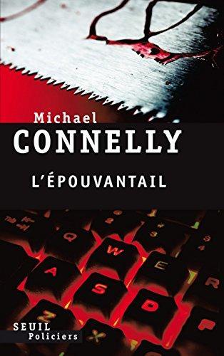 Michael Connelly: L'épouvantail (French language, 2010)