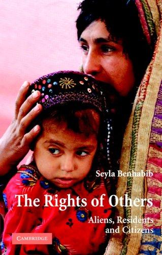 Seyla Benhabib: The Rights of Others (Paperback, 2004, Cambridge University Press)